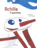 Achille il puntino. Ediz. a colori